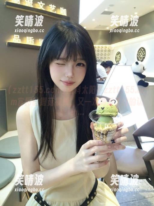 黑料太阳在zztt155.ccm官网的蘑菇视频，又一次刷新了我的认知…
